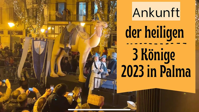 Einzug der heiligen 3 Könige in Palma am 05. Januar 2023
